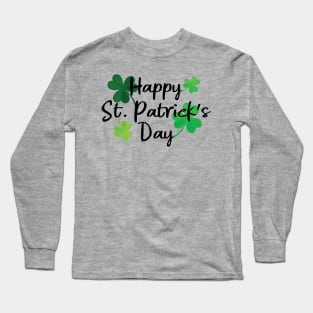 Happy St. Patrick's Day Long Sleeve T-Shirt